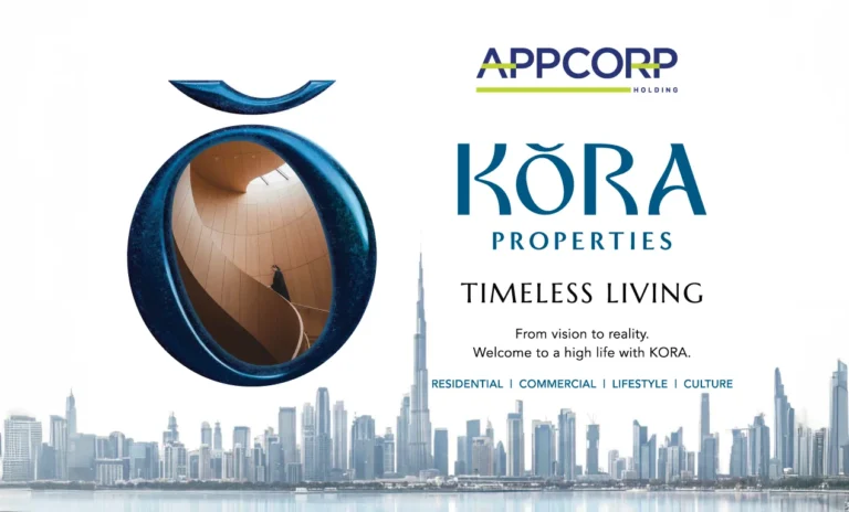 KORA Properties Debuts in UAE, Extending Apparel Group’s Proven Excellence in Pioneering Future of Real Estate